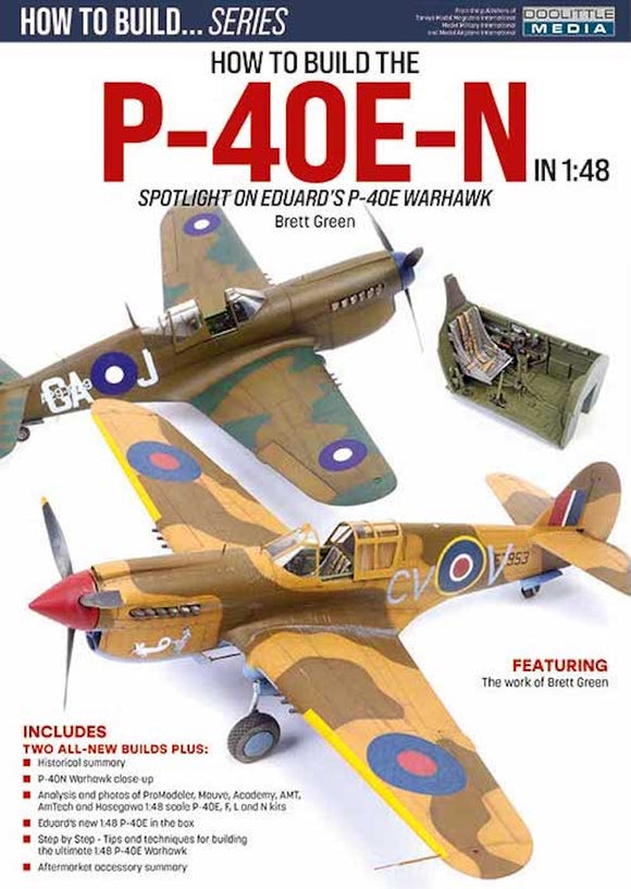 ADH Publishing HOW TO BUILD... Series P-40E-N in 1:48 by Brett Green