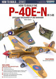 ADH Publishing HOW TO BUILD... Series P-40E-N in 1:48 by Brett Green