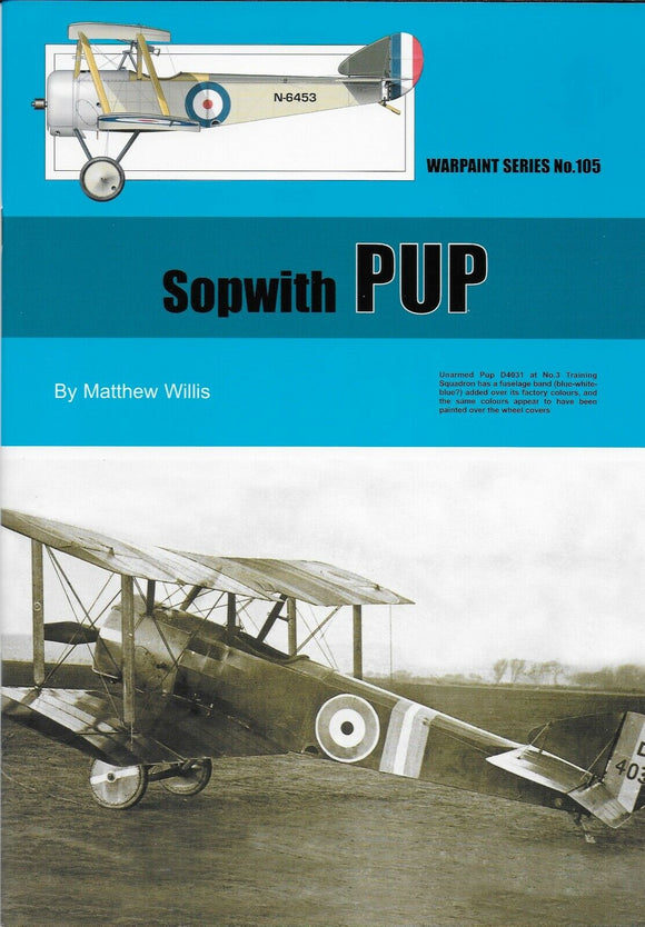 WARPAINT SERIES No.105 SOPWITH PUP by Matthew Willis