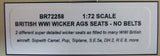 BR72258 British WWI Wicker AGS Seats - No Belts 1/72 by BARRACUDA