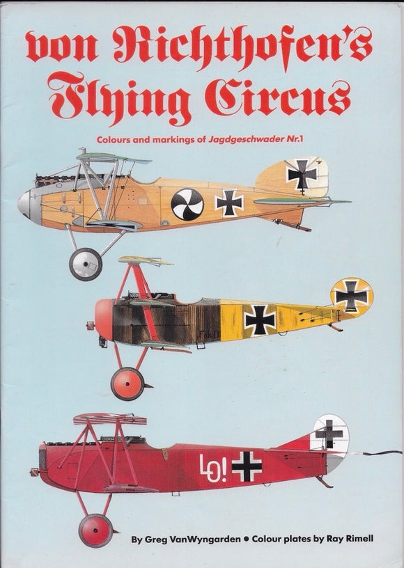 Windsock Special No.1 'von Richthofen's Flying Circus' by Greg Van Wyngarden