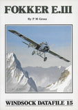 WINDSOCK DATAFILE 15 Fokker E.III by P M Grosz